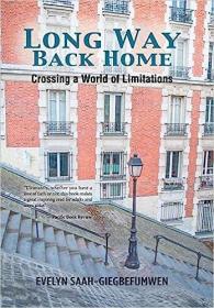 现货Long Way Back Home: Crossing a World of Limitations[9781543416701]