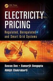 现货 Electricity Pricing: Regulated, Deregulated and Smart Grid Systems[9781482251746]