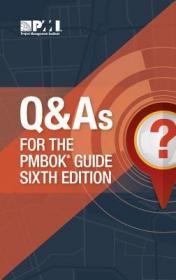 现货Q & as for the Pmbok(r) Guide Sixth Edition[9781628254617]