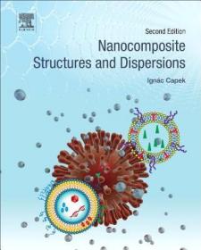 现货 Nanocomposite Structures and Dispersions[9780444637482]