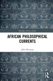 现货African Philosophical Currents[9780815376545]