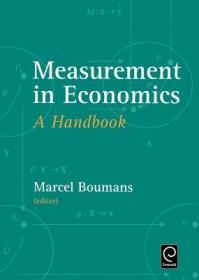 现货Measurement in Economics: A Handbook[9780123704894]