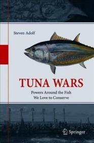 现货 Tuna Wars: Powers Around The Fish We Love To Conserve [9783030206406]