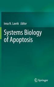 现货 Systems Biology Of Apoptosis [9781461440086]
