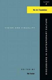 现货Vision and Visuality (Discussions in Contemporary Culture)[9781565844612]