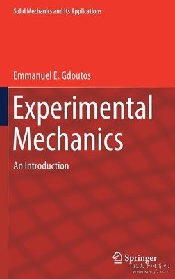 现货Experimental Mechanics: An Introduction (2022)[9783030894658]