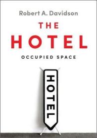 现货The Hotel: Occupied Space[9781442641853]
