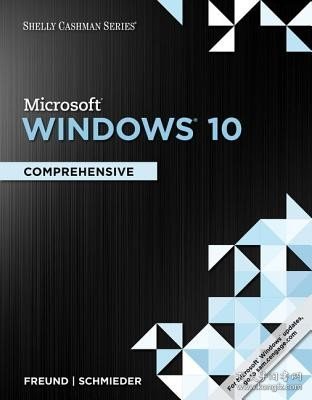 现货Shelly Cashman Series Microsoftwindows 10: Comprehensive[9781305656741]