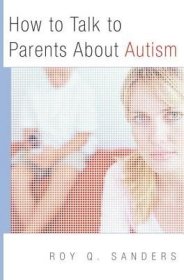 现货How to Talk to Parents about Autism[9780393705294]