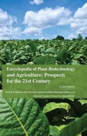 现货Encyclopaedia Of Plant Biotechnology And Agriculture: Prospects For The 21st Century (4 Volumes)[9781781637883]