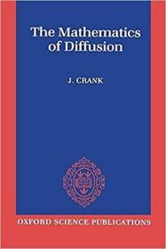 现货 The Mathematics of Diffusion (Oxford Science Publications) [9780198534112]