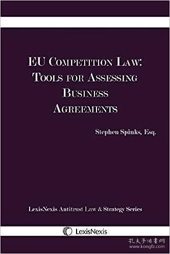 现货EU Competition Law: Tools for Assessing Business Agreements,2019 Edition[9781522174493]