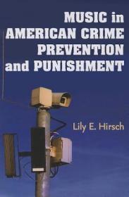 现货Music in American Crime Prevention and Punishment[9780472036189]