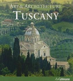 现货Art & Architecture Tuscany[9783833152863]