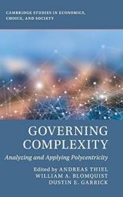 现货Governing Complexity: Analyzing and Applying Polycentricity[9781108419987]