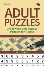 现货Adult Puzzles: Crossword and Sudoku Puzzles for Adults Vol 4[9781682806432]