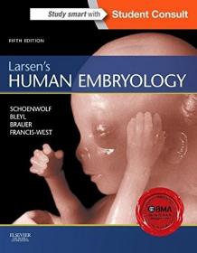 Larsen's Human Embryology 人体胚胎学,第5版