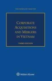 现货Corporate Acquisitions and Mergers in Vietnam[9789403509754]