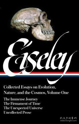 Loren Eiseley: Collected Essays on Evolution, Na