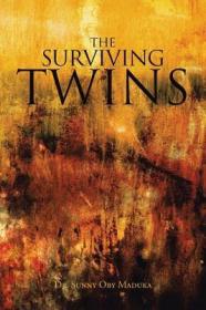 现货The Surviving Twins[9781482804904]