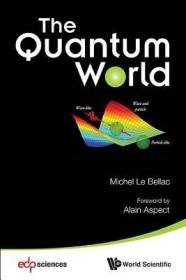 现货The Quantum World[9789814579506]