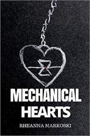 现货Mechanical Hearts[9781524590093]