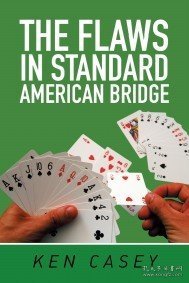 现货The Flaws in Standard American Bridge[9781524570866]