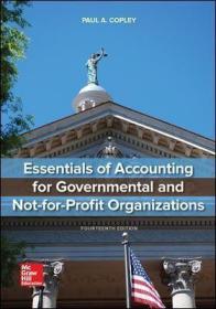 现货Essentials of Accounting for Governmental and Not-For-Profit Organizations[9781260201383]
