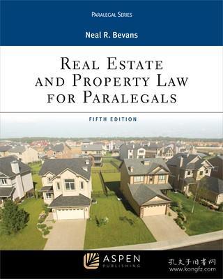 现货Real Estate and Property Law for Paralegals (Aspen Paralegal)[9781454896210]
