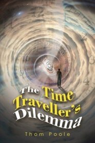 现货The Time Traveller's Dilemma[9781728392325]