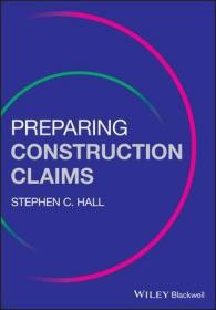 现货 Preparing Construction Claims[9781119166603]