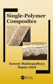 现货 Single-Polymer Composites[9781138575325]