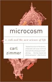 现货 Microcosm: E. Coli and the New Science of Life [9780307276865]
