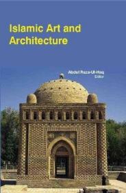 现货Islamic Art And Architecture[9781781633427]