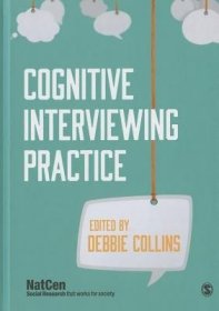 现货Cognitive Interviewing Practice[9781446256008]