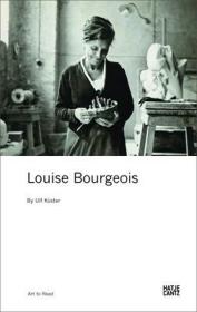 现货Louise Bourgeois: Art to Read Series (Art to Read)[9783775732277]