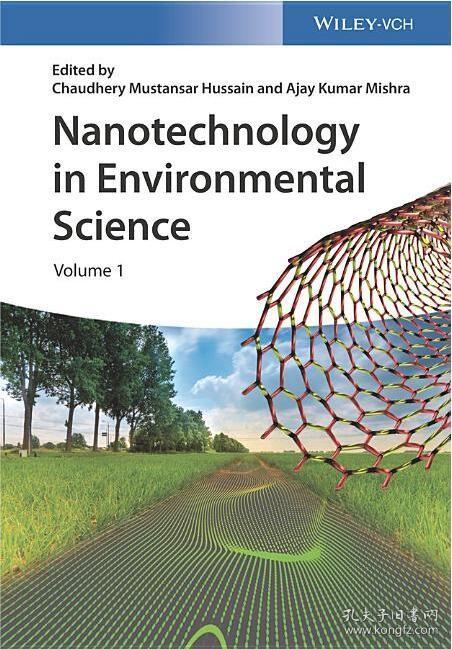现货 Nanotechnology In Environmental Science 环境科学中的纳米技术 Chaudhery Mustansar Hussain [9783527342945]