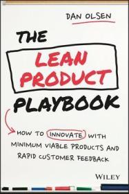 现货The Lean Product Playbook: How to Innovate with Minimum Viable Products and Rapid Customer Feedback[9781118960875]