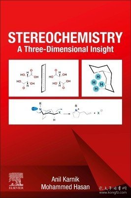 现货Stereochemistry: A Three-Dimensional Insight[9780128210628]