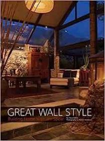 现货Great Wall Style: Building Home with Jim Spear[9781864705638]