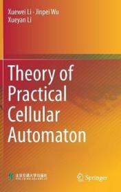 现货Theory of Practical Cellular Automaton (2018)[9789811074967]