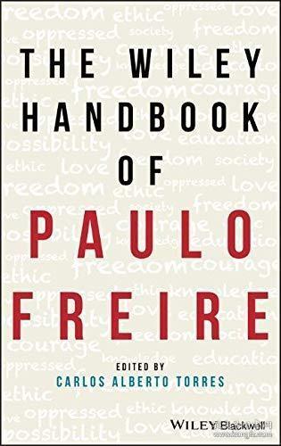 现货The Wiley Handbook of Paulo Freire[9781119236719]
