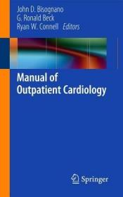 现货 Manual Of Outpatient Cardiology [9780857299437]