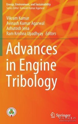 现货Advances in Engine Tribology (2022)[9789811683367]