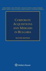 现货Corporate Acquisitions and Mergers in Bulgaria[9789403509747]