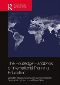 现货 The Routledge Handbook of International Planning Education[9781138958777]