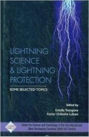 现货LIghtning Science and Lightning Protection Some Selected Topics[9789351243533]