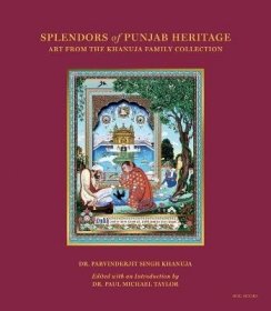 现货Splendors of Punjab Heritage[9789392130168]