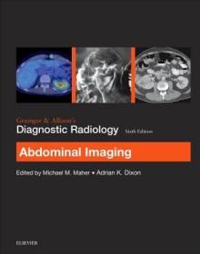 现货 Grainger & Allison''S Diagnostic Radiology: Abdominal Imaging [9780702069383]