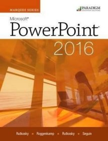 现货Marquee Series: Microsoft (R)Powerpoint 2016: Text: Text, Marquee[9780763867232]